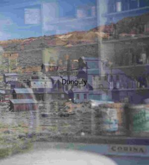 Reflection of a Historical Mining Town